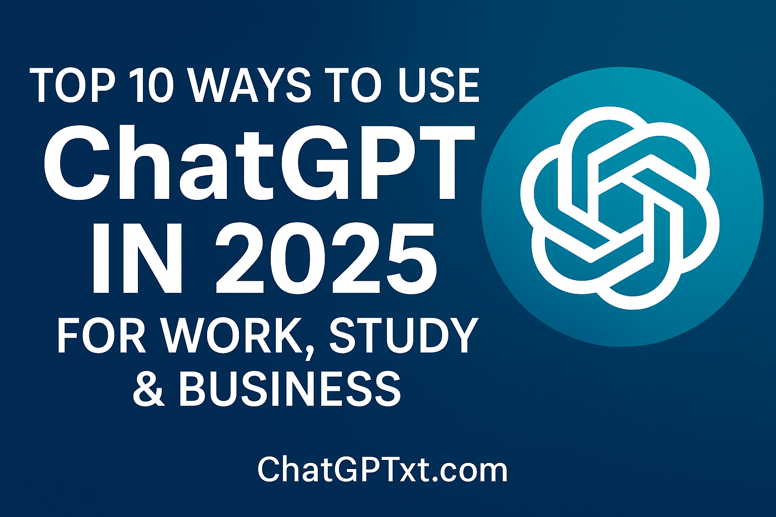 chatgpt-use-cases-2025